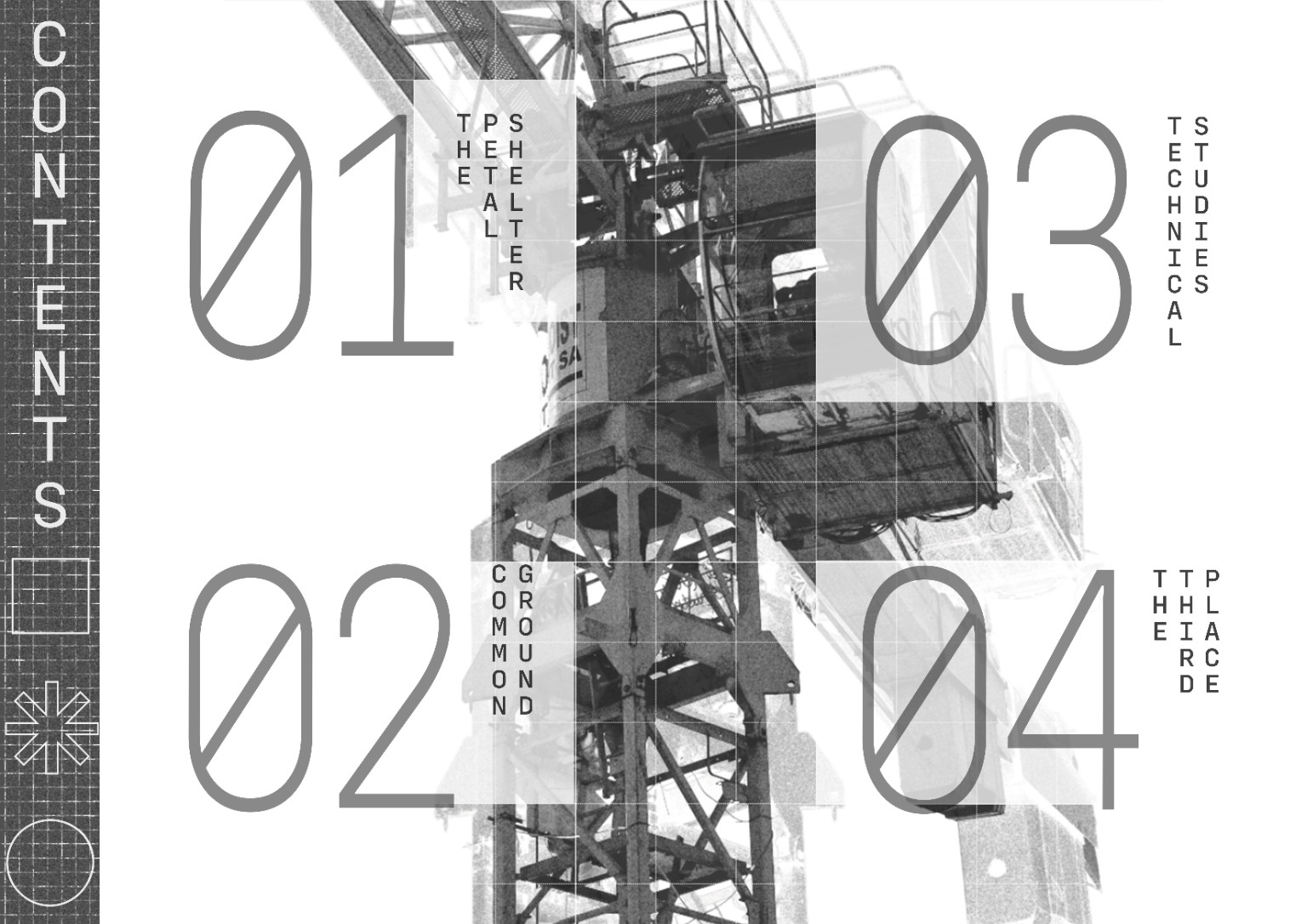 Contents: 01 The Petal Shelter; 02 Common Ground; 03 Technical Studies; 04 The Third Place